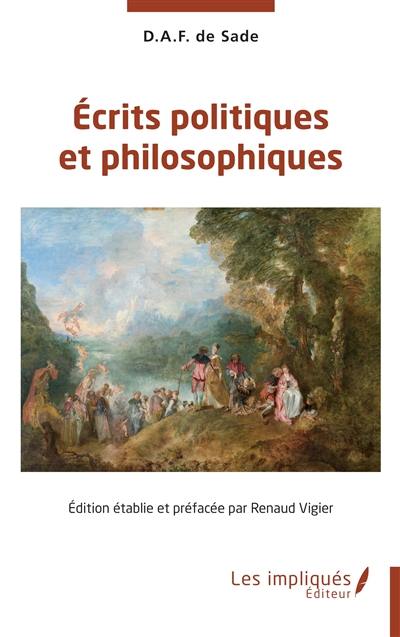 Ecrits politiques et philosophiques