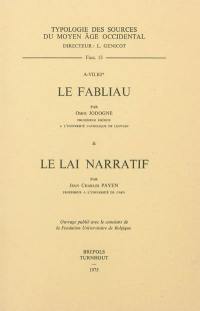 Le fabliau. Le lai narratif