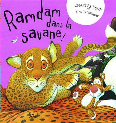 Ramdam dans la savane !