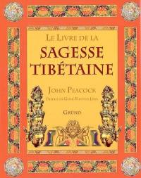 Le livre de la sagesse tibétaine