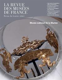 Revue des musées de France (La) : revue du Louvre, n° 3 (2024). Musée national de la Marine