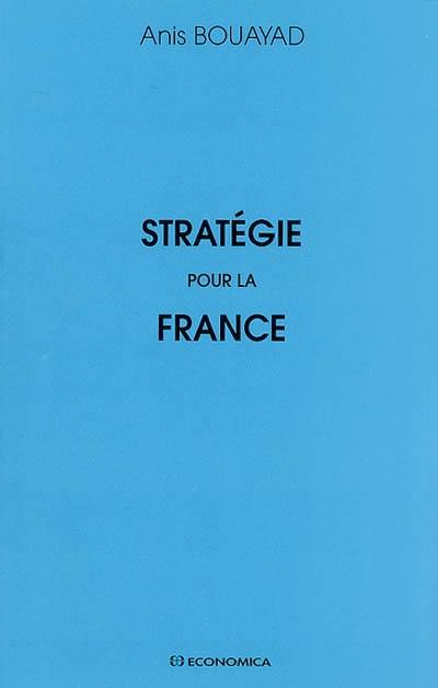 Stratégie pour la France