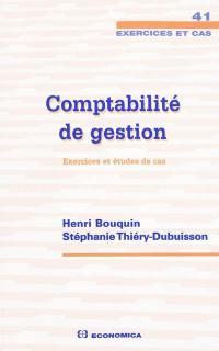 Comptabilité de gestion : exercices et études de cas