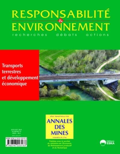 Responsabilité et environnement, n° 75. Transports terrestres et développement économique