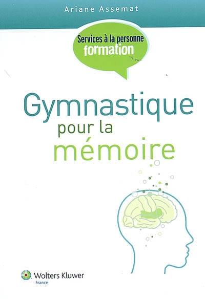 Gymnastique pour la mémoire