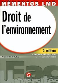 Droit de l'environnement : à jour de la loi d'avril 2006 sur les parcs nationaux