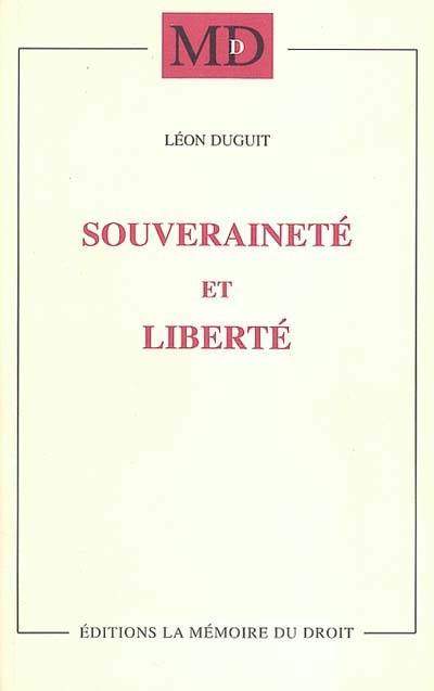 Souveraineté et liberté : leçons faites à l'Université de Columbia (New-York), 1920-1921