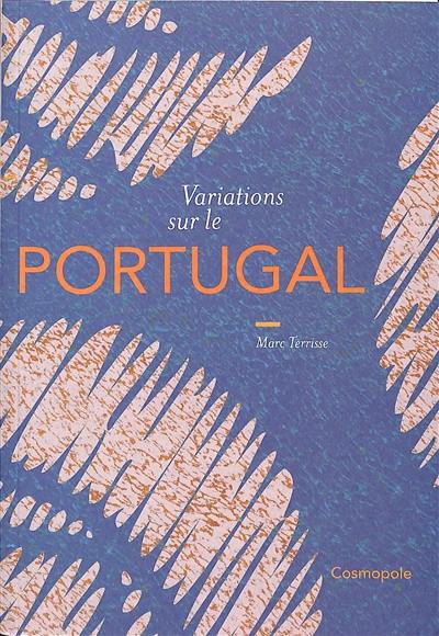 Variations sur le Portugal