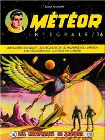 Météor : intégrale. Vol. 16