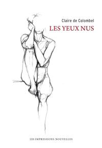 Les yeux nus