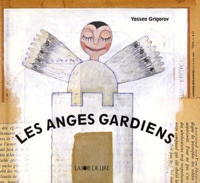 Les anges gardiens