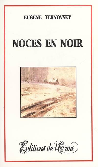 Noces en noir