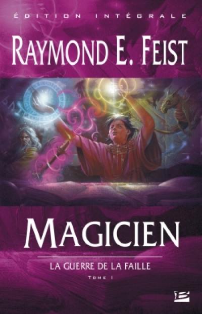 La guerre de la faille. Vol. 1. Magicien