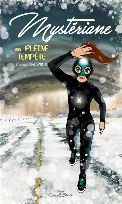 Mystériane en pleine tempête