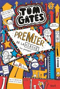 Tom Gates. Vol. 9. Premier de la classe (ou presque)