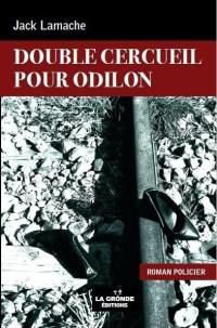 Double cercueil pour Odilon