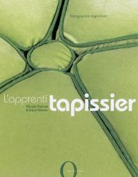 L'apprenti tapissier