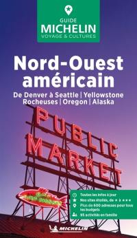 Nord-Ouest américain : de Denver à Seattle, Yellowstone, Rocheuses, Oregon, Alaska