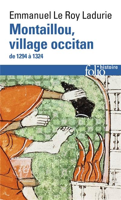 Montaillou, village occitan : de 1294 à 1324