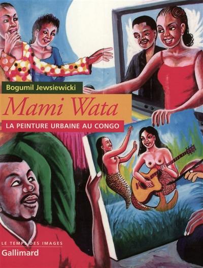 Mami Wata : la peinture urbaine au Congo