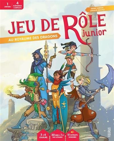 Jeu de rôle junior. Au royaume des dragons