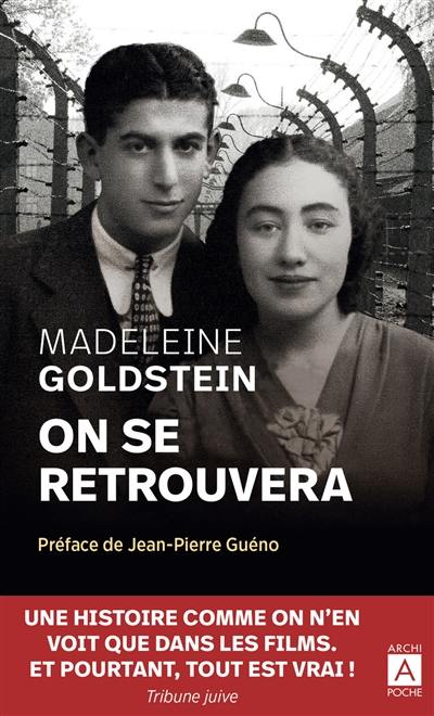 On se retrouvera : récit