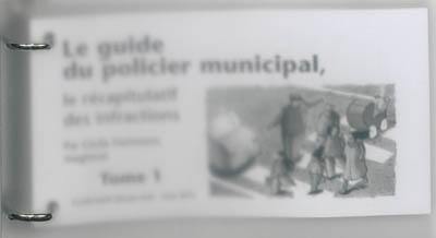 Le guide du policier municipal : le récapitulatif des infractions