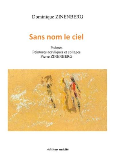 Sans nom le ciel : poèmes