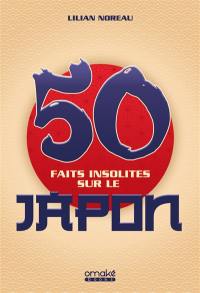 50 faits insolites sur le Japon