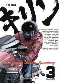 Kirin : the happy rider speedway. Vol. 3