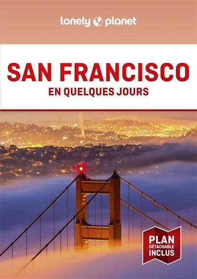 San Francisco en quelques jours