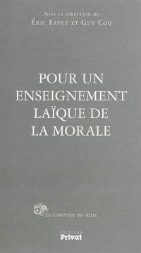 Pour un enseignement laïque de la morale