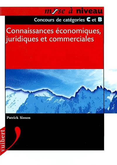 Connaissances économiques, juridiques et commerciales