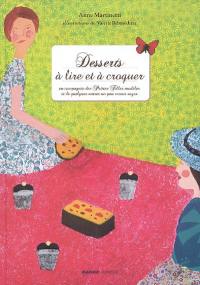 Desserts à lire et à croquer : en compagnie des petites filles modèles et de quelques autres un peu moins sages