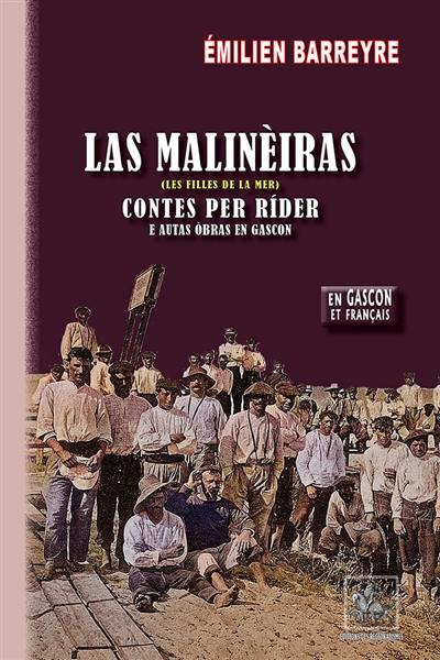 Las malinèiras : contes per rider e autas obras en gascon. Les filles de la mer