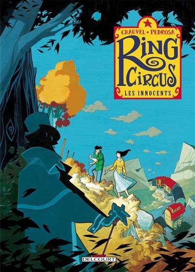 Ring circus. Vol. 2. Les innocents