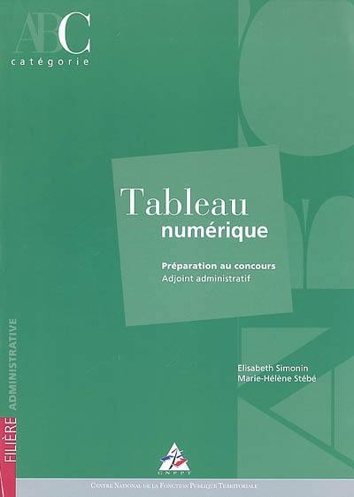 Tableau numérique : préparation au concours adjoint administratif