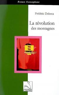 La révolution des montagnes