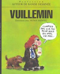 Vuillemin : entretiens avec Numa Sadoul