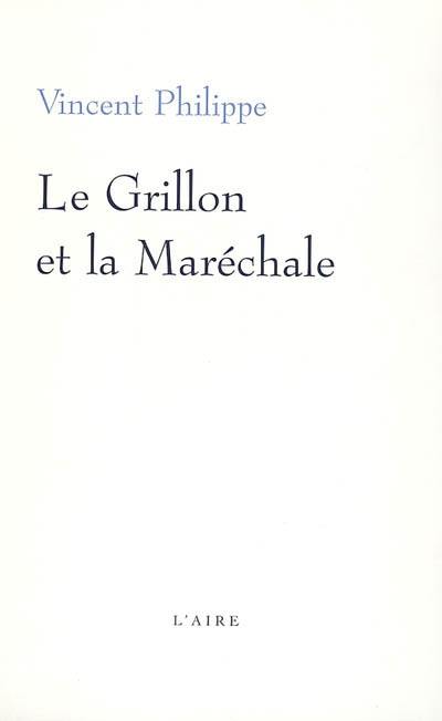 Le grillon et la maréchale : et autres petits contes numérotés