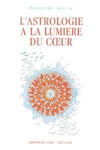 L'astrologie à la lumière du coeur