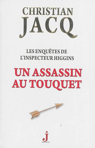 Les enquêtes de l'inspecteur Higgins. Vol. 17. Un assassin au Touquet