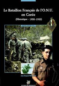 Le bataillon de l'ONU en Corée : historique, 1950-1953