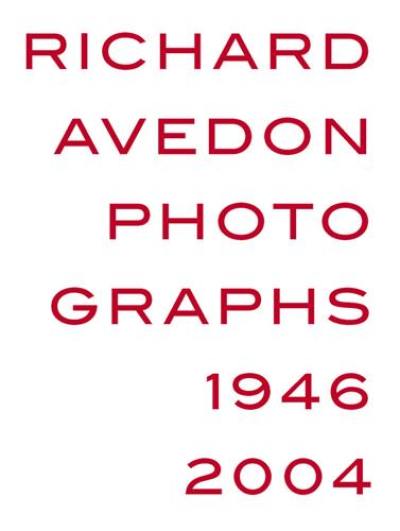 Richard Avedon Photographs 1946-2004