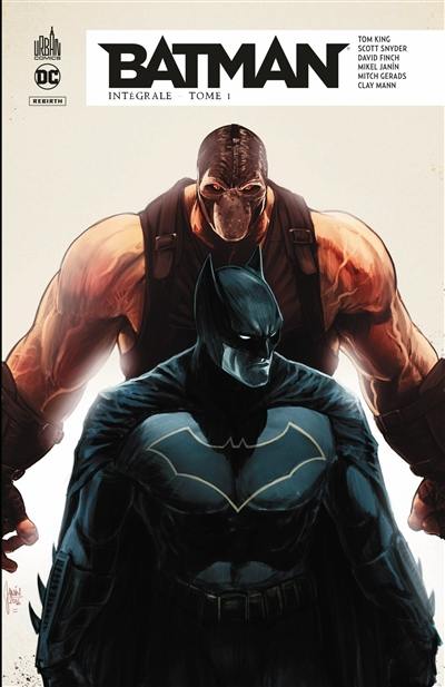 Batman rebirth : intégrale. Vol. 1