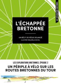 L'échappée bretonne