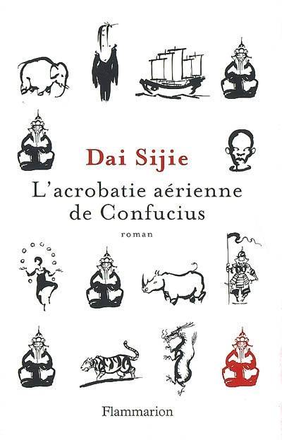 L'acrobatie aérienne de Confucius