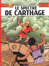 Alix. Vol. 13. Le spectre de Carthage