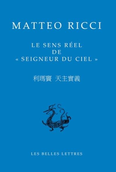 Le sens réel de Seigneur du ciel