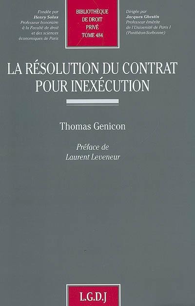 La résolution du contrat pour inexécution